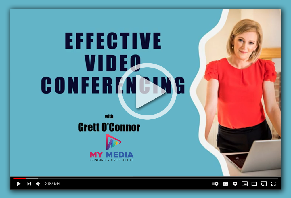 Grett OConnor My Media effective video conferencing Grett OConnor My Media effective video conferencing